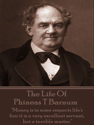 cover image of The Life of Phineas T Barnum